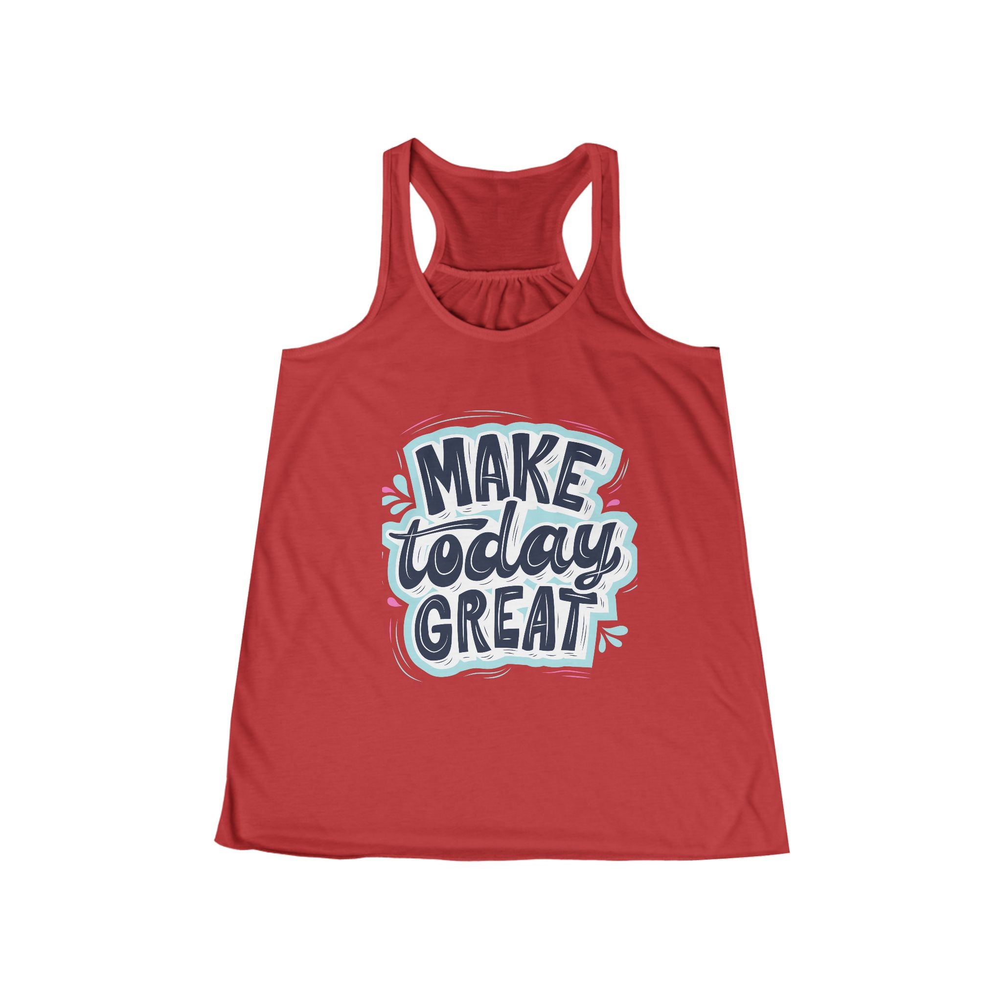 Make Today Great Women's Flowy Racerback Tank | Perfect for Summer, Workout, Gifts, Fitness, Casual Wear