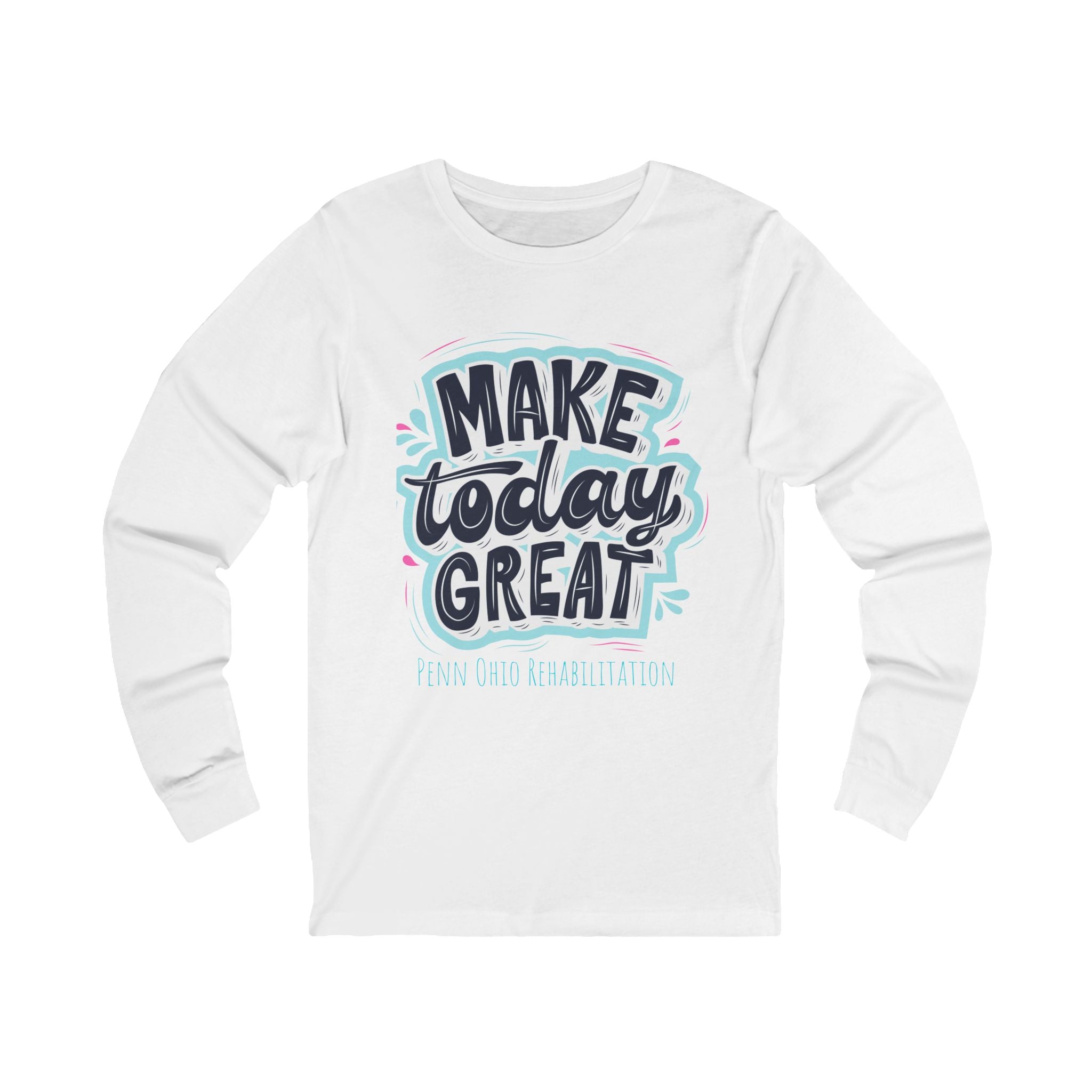 Motivational Long Sleeve Tee: Make Today Great - Gift for Friends, Inspirational Shirt, Casual Wear, Everyday Style, Positive Vibes