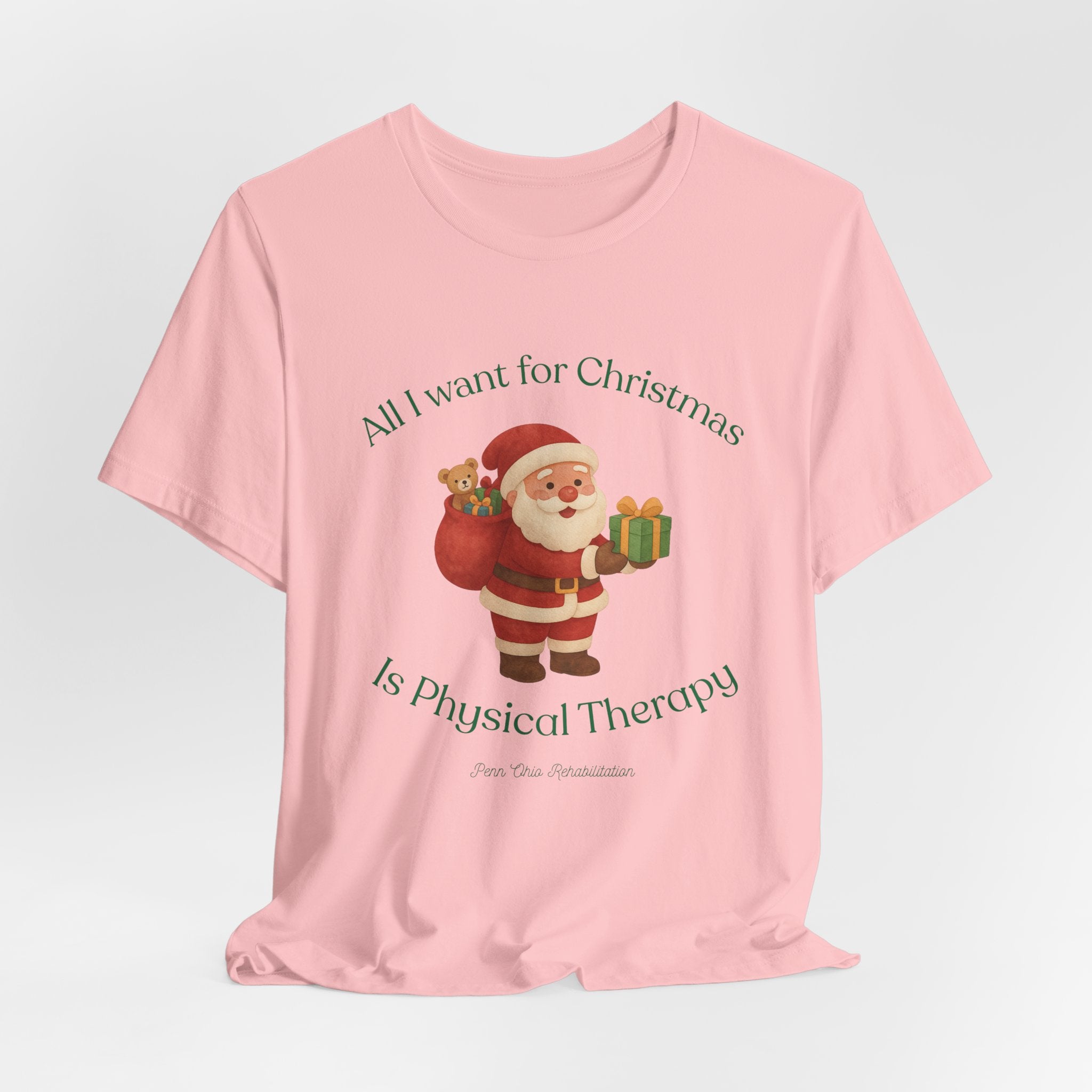 Christmas Santa 'All I Want for Christmas Is Physical Therapy' Tee