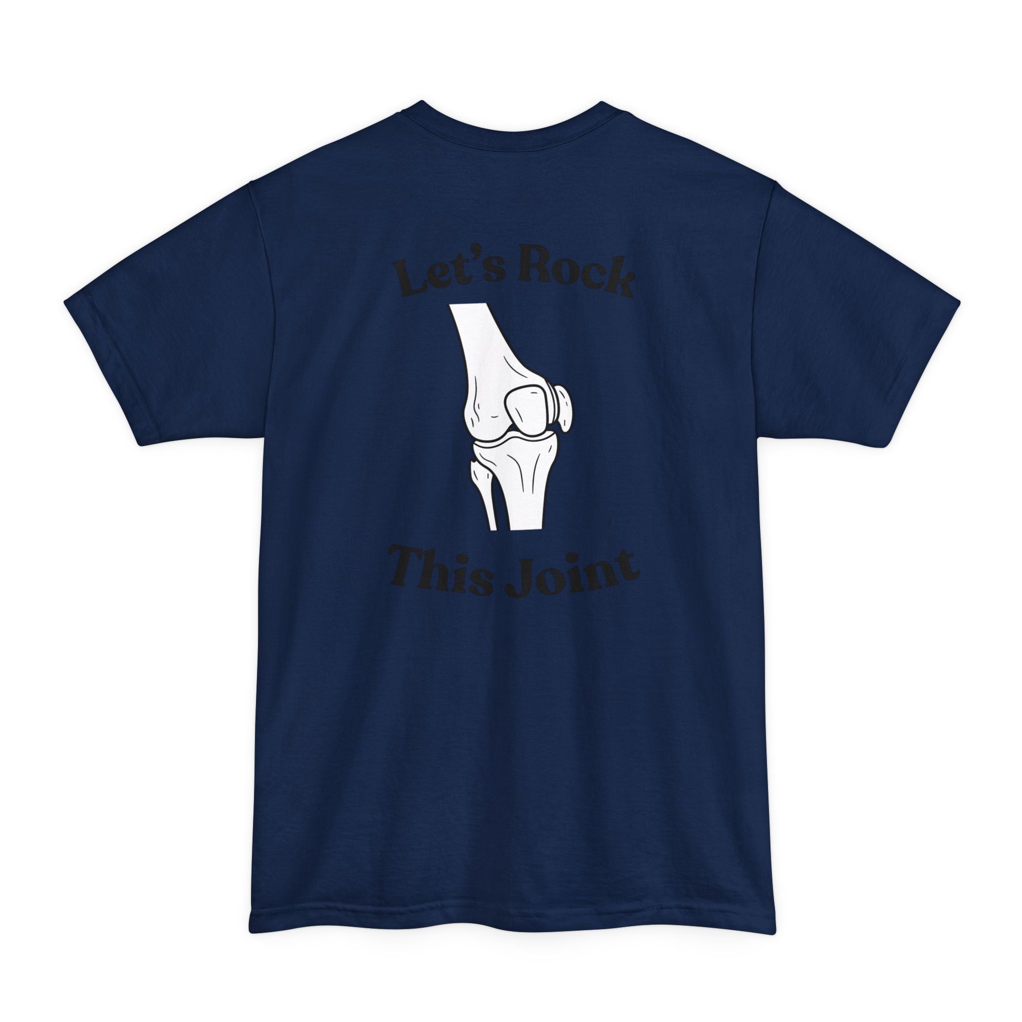 Let's Rock This Joint T-Shirt — Funny Knee Joint Anatomy Tee