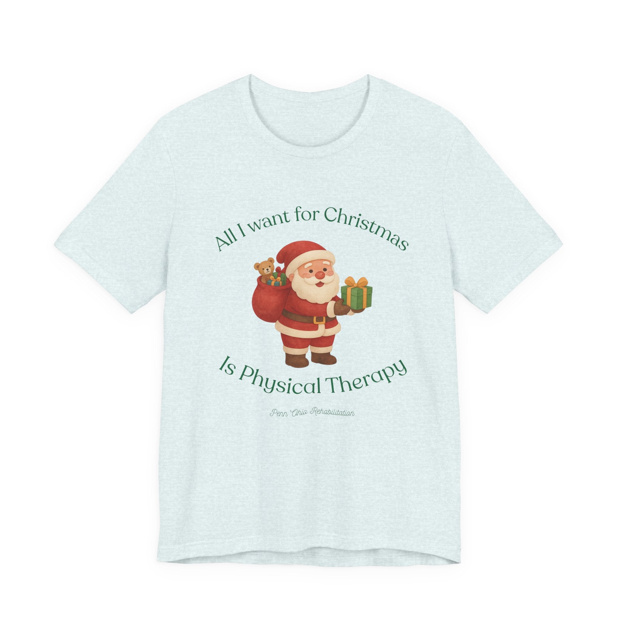 Christmas Santa 'All I Want for Christmas Is Physical Therapy' Tee