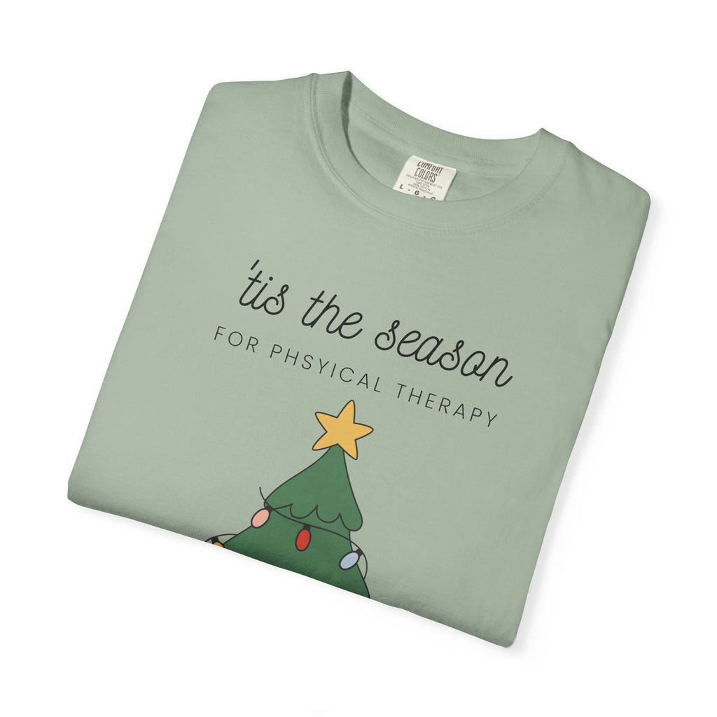 Christmas Tree Tee — "'tis the season for physical therapy" Holiday T-Shirt